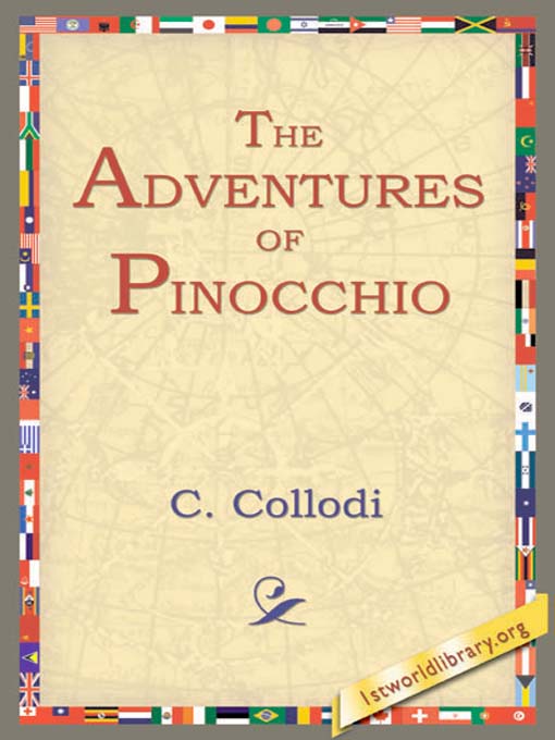 Title details for The Adventures of Pinocchio by C. Collodi Lorenzini - Available